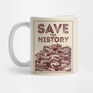 Save The History Mug